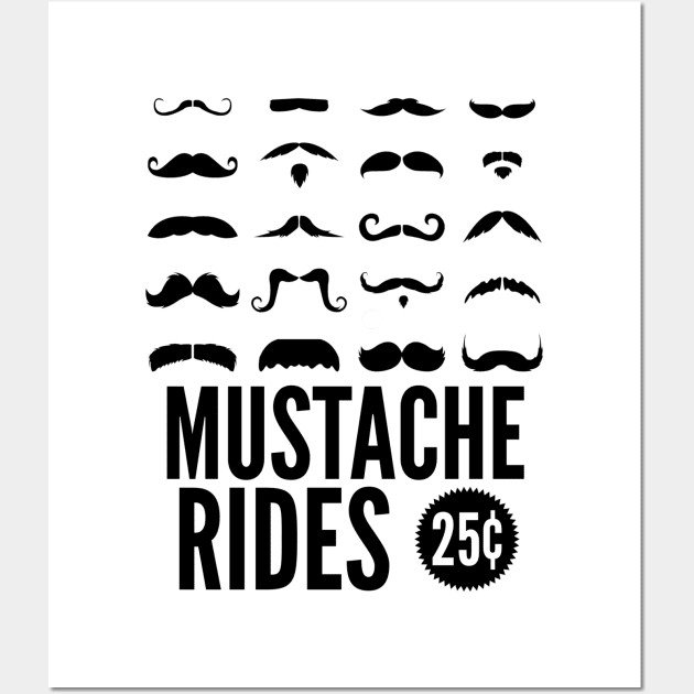 Mustache Rides Wall Art by JasonLloyd